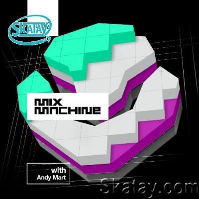 Andy Mart - Mix Machine 459 (2022-08-10)