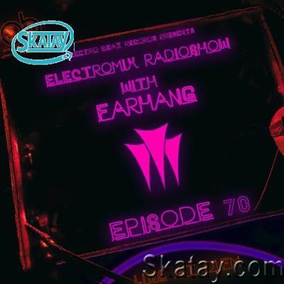 FARHANG - Electromix Radioshow Episode 070 (2022-08-10)