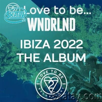 Love to Be... Presents Ibiza 2022 (2022)