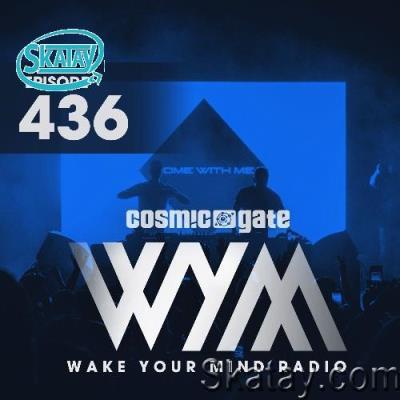 Cosmic Gate - Wake Your Mind Episode 436 (2022)