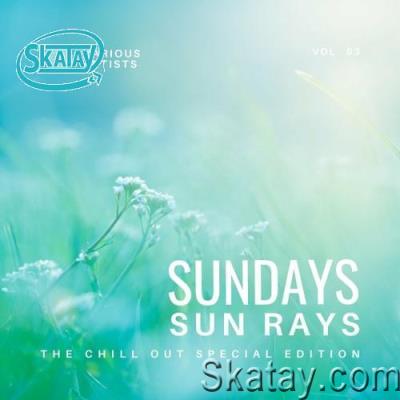 Sundays Sun Rays (The Chill Out Special Edition), Vol. 3 (2022)