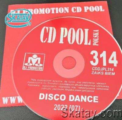 DJ Promotion CD Pool Polska 314 (2022)