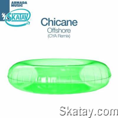 Chicane - Offshore (CYA Remix) (2022)