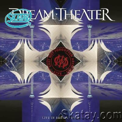 Dream Theater - Lost Not Forgotten Archives: Live in Berlin (2019) (2022)