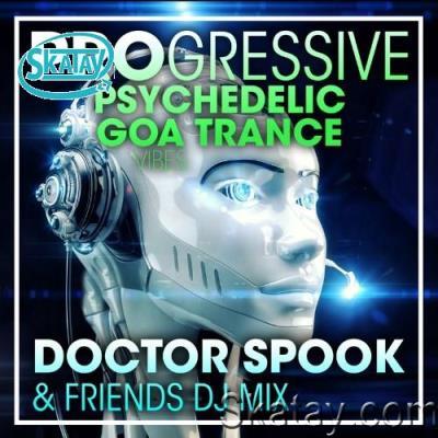 Progressive Psychedelic Goa Trance Vibes (DJ Mix) (2022)