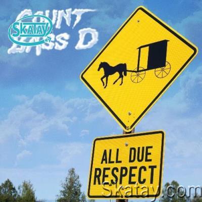 Count Bass D - All Due Respect (2022)