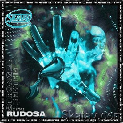 Rudosa - Stronger Rhythm (2022)