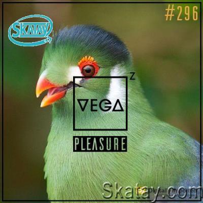 Vega Z - Pleasure 296 (2022-08-17)