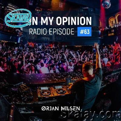 Orjan Nilsen - In My Opinion Radio 063 (2022-08-17)