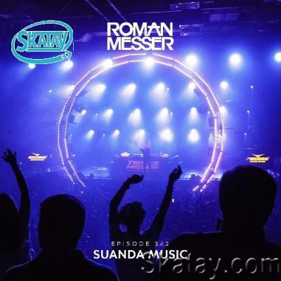 Roman Messer - Suanda Music 342 (2022-08-16)