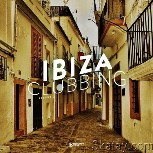Ibiza Clubbing Vol. 2 (2022)