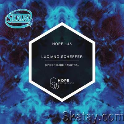 Luciano Scheffer - Sinceridade / Austral (2022)