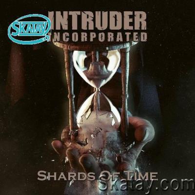 Intruder Inc. - Shards Of Time (2022)