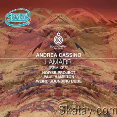 Andrea Cassino - Lamarr (Remixes) (2022)