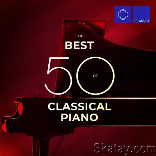 The Best 50 of Classical Piano (2022) FLAC