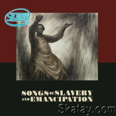 Songs of Slavery and Emancipation (2022)
