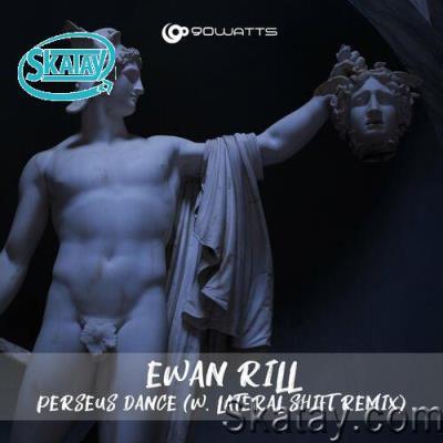 Ewan Rill - Perseus Dance (2022)