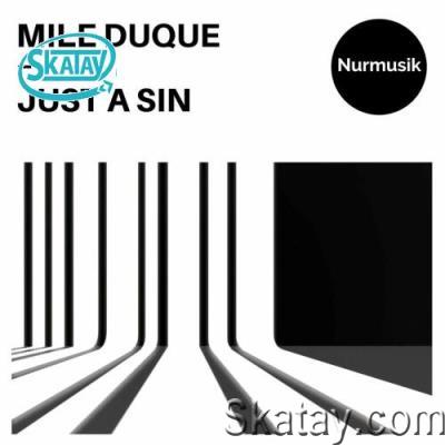 Mile Duque - Just a Sin (2022)