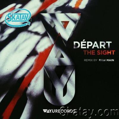 Depart - The Sight (2022)