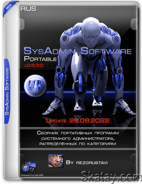 SysAdmin Software Portable by rezorustavi 26.08.2022 (RUS)