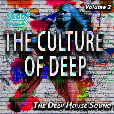 The Culture Of Deep, Vol. 2 (The Deep House Sound) (2022)