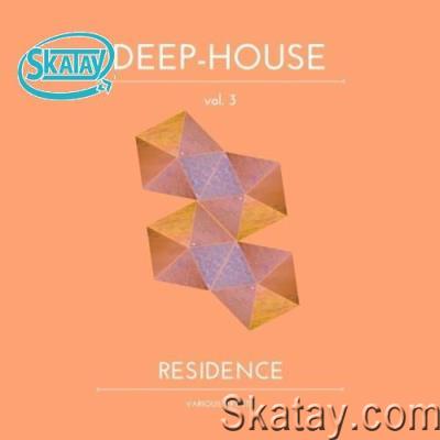 Deep-House Residence, Vol. 3 (2022)