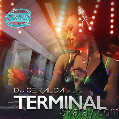 DJ Geralda - Terminal 121 (2022-08-26)