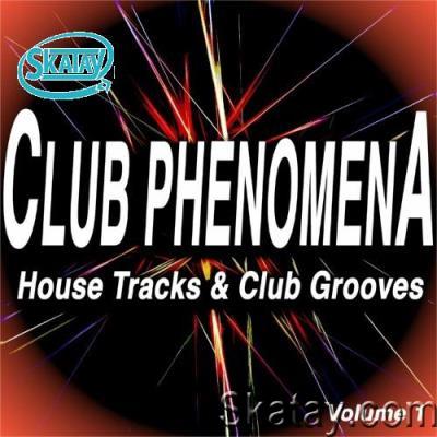 Club Phenomena, Vol. 1 (House Tracks & Club Grooves) (2022)