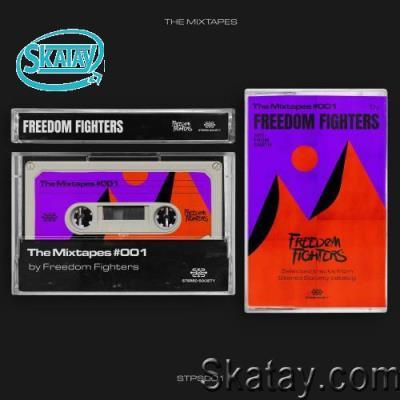 The Mixtapes 001 By Freedom Fighters (2022)