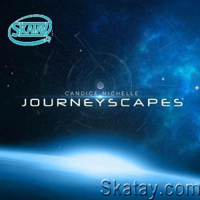 Candice Michelle - Journeyscapes Episode 054 (Destination Paradise 6) (2022-08-26)