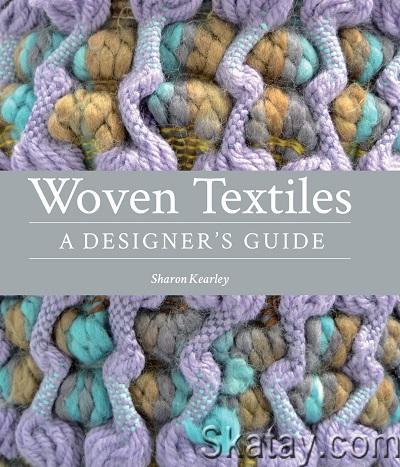 Woven Textiles: A Designer's Guide (2014)