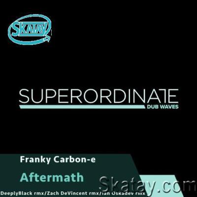 Franky Carbon-E - Aftermath (Remixes) (2022)