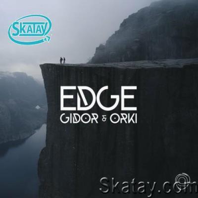 Gidor & ORKi - Edge (2022)