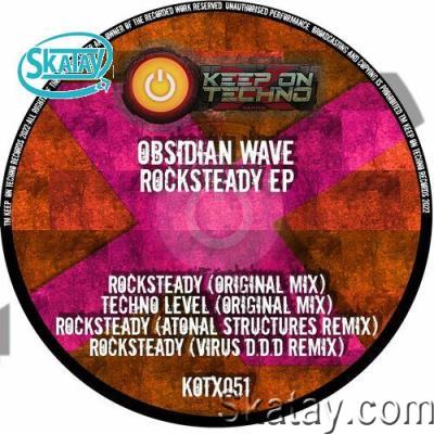 Obsidian Wave - Rocksteady EP (2022)