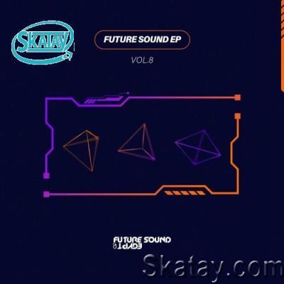Future Sound EP Vol 8 (2022)