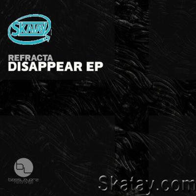 Refracta - Disappear EP (2022)