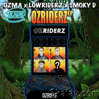 Ozma & LowRiderz - Ozriderz EP (2022)