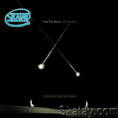 Tedeschi Trucks Band - I Am The Moon: IV. Farewell (2022)