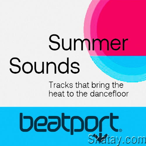 Beatport Top 100 Summer Sounds August (2022)