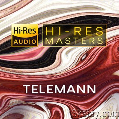 Telemann - Hi-Res Masters (2022) FLAC