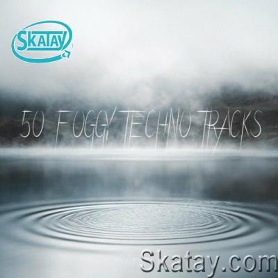 50 Foggy Techno Tracks (2022)