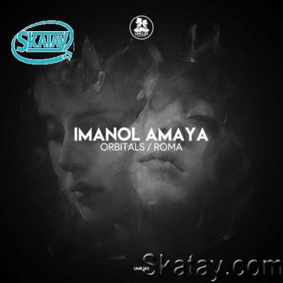 Imanol Amaya - Orbitals / Roma (2022)