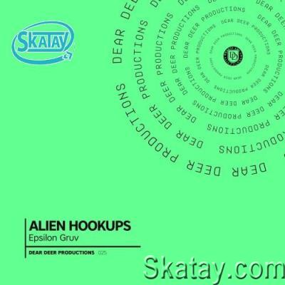 Epsilon Gruv - Alien Hookups (2022)