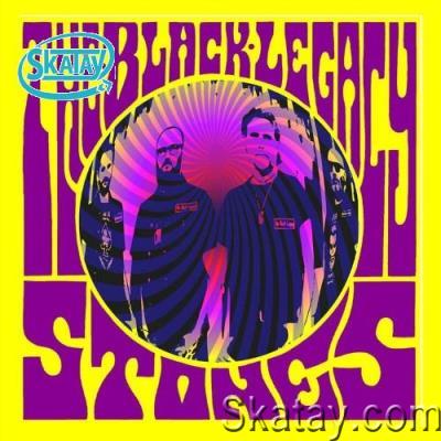 The Black Legacy - Stones (2022)