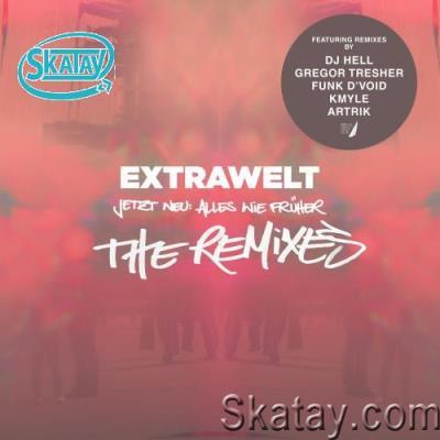 Extrawelt - Jetzt Neu: Alles Wie Früher - The Remixes (2022)