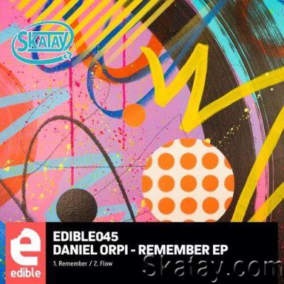 Daniel Orpi - Remember EP (2022)