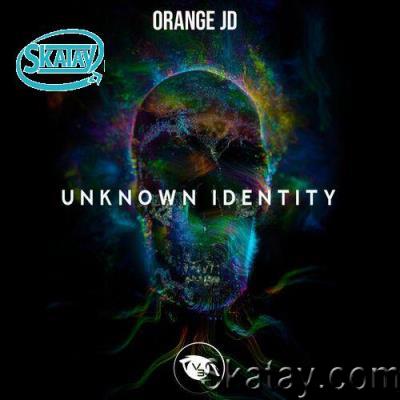 Orange JD - Unknown Identity (2022)