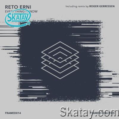 Reto Erni - Everything I Know (2022)