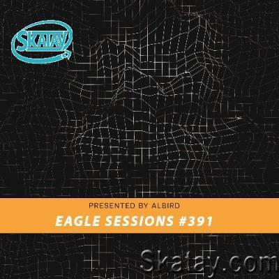 Albird - Eagle Sessions #391 (2022-08-31)