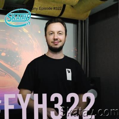 Andrew Rayel - Find Your Harmony Episode 322 (2022-09-01)